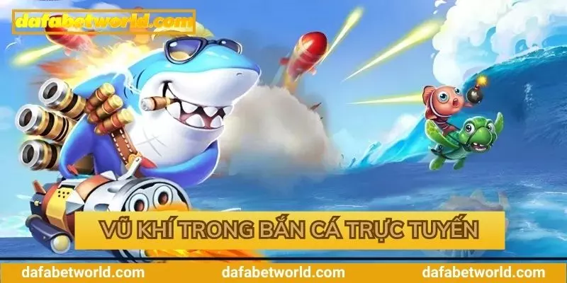 Các vật phẩm chính trong bắn cá trực tuyến Các vật phẩm chính trong bắn cá trực tuyến