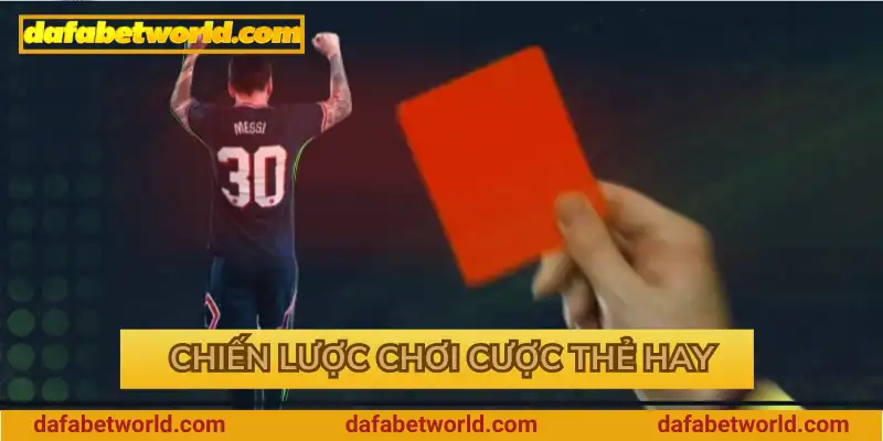 Chiến lược chơi cược thẻ hay Chiến lược chơi cược thẻ hay