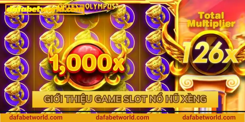 Giới thiệu game slot nổ hũ xèng Giới thiệu game slot nổ hũ xèng