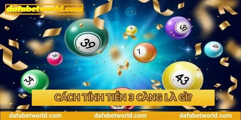 Cách tính tiền ăn cược trong 3 càng Cách tính tiền ăn cược trong 3 càng